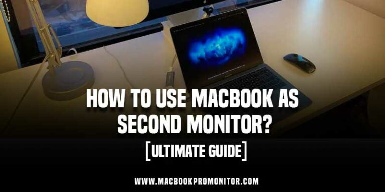 How to Use Macbook as Second Monitor?